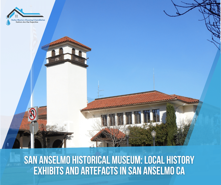 San Anselmo Historical Museum Local History Exhibits and Artefacts in